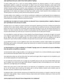 ¿Qué significado tiene para usted la frase interés público?