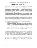 La discriminación étnica racial enquistada en el Perú