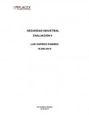 Seguridad industrial . Evaluación ii