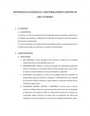 Materiales ecológicos y sostenibles para construir una vivienda