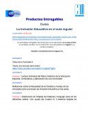 La Inclusión Educativa en el aula regular