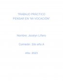 Pensar en “Mi vocación”