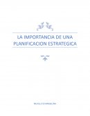 La importancia de una planificación estratégica