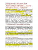 ¿Qué queda de la escuela rural?