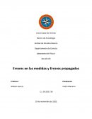 Laboratorio de Física I. Errores en las medidas y Errores propagados