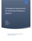 Estrategia de operaciones de Artesanías Modulares Martins