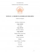 Netflix una de las mejores plataformas de streaming