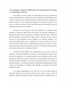 Tower Bridge el símbolo emblemático de la arquitectura de Londres y su importancia histórica