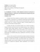 El patrimonio cultural como derecho humano plasmado en derecho positivo