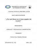 ¿Por qué Messi es el mejor jugador del mundo?