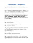Log´s mínimos a tener activos