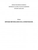 Enfoque metodológico de la investigación