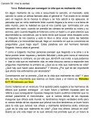 Esfuerces por conseguir la vida que realmente es vida