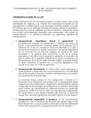 La interpretación de la Ley - su aplicación en el tiempo y en el espacio