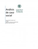 Análisis de caso social