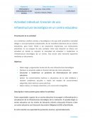 Actividad individual: Creación de una infraestructura tecnológica en un centro educativo