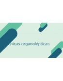 Técnicas organolépticas sensoriales