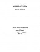 Planteamineto de la ecuacion casa de chocolate