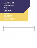 Manual de seguimiento y medición a los objetivos estratégicos