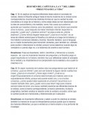 Resumen del capítulo 4, 5, 6 y 7 del libro “Preguntas de la vida”