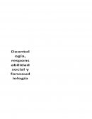 Deontologia. Responsabilidad social