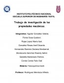 Trabajo de investigación de las propiedades mecánicas