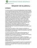 Situacion de la justicia y crimen