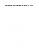 Documento de arquitectura de aplicación móvil