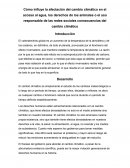 Cómo influye la afectación del cambio climático en el acceso al agua