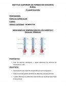 Mediciones de temperatura de los cuerpos y escalas térmicas