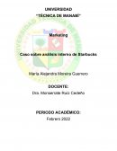 Marketing. Caso sobre análisis interno de Starbucks
