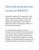 Que esta pasando en el une Mexico