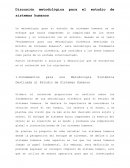 Discusión metodológica para el estudio de sistemas humanos