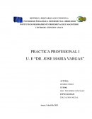 Práctica Profesional Unidad Educativa Dr. José María Vargas