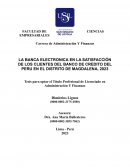 La banca electronica en la satisfacción de los clientes del Banco de Credito del Perú