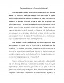 Tiempos Modernos, ¿Economía Moderna?