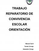 Trabajo reparatorio de convivencia escolar orientación