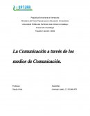 La Comunicación a través de los medios de Comunicación
