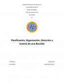 Planificación, Organización, Dirección y Control de una Reunión