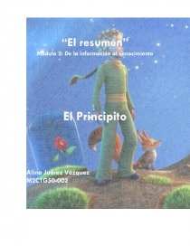 “El resumen” Módulo 2: De la información al conocimiento. El Principito. Página 1