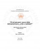 El sol peruano: nuevo dólar latinoamericano, ¿mito o realidad?