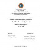 Manual de proceso sobre el trabajo en equipo en el Hospital de salud mental (Psiquiátrico),durante el segundo semestre del año 2022