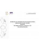 Informe final del programa escolar de mejora continua