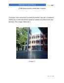El proyecto “centro educacional”