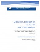 Experiencia educativa multidimensional