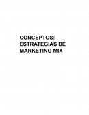 Conceptos a colocar en las estrategias de marketing mix