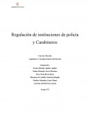 Ensayo de regulación de instituciones Policiales y Carabineros