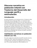 Discurso narrativo en población infantil con Trastorno del Desarrollo del Lenguaje: perfil y estimulación
