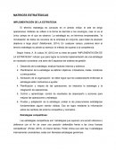 Matrices estratégicas. Implementación de la estrategia
