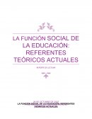 Reporte de lectura Función Social de la Educación